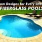 Fiberglass Pools Florida US Custom Designs for Every Lifestyle