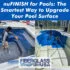 nuFINISH for Pools The Smartest Way to Upgrade Your Pool Surface 70x70